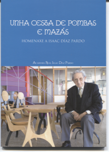 Homenaxe a Isaac Díaz Pardo.II